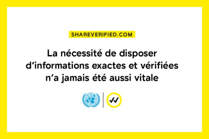 La nécessité de disposer d'informations exactes et vérifiées n'a jamais été aussi vitale.