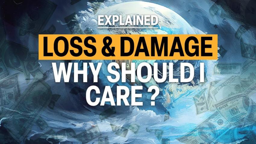 Why Should You Care About Loss and Damage?
