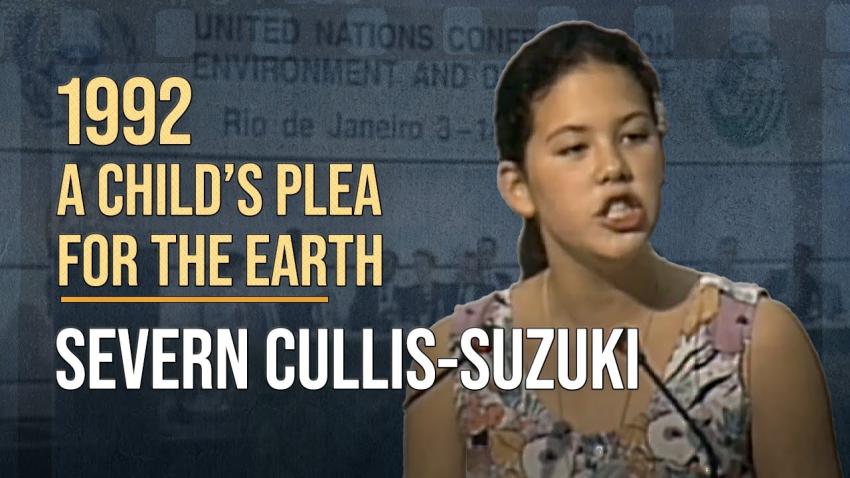 Youth Environmentalist Calls for Action at Earth Summit in 1992