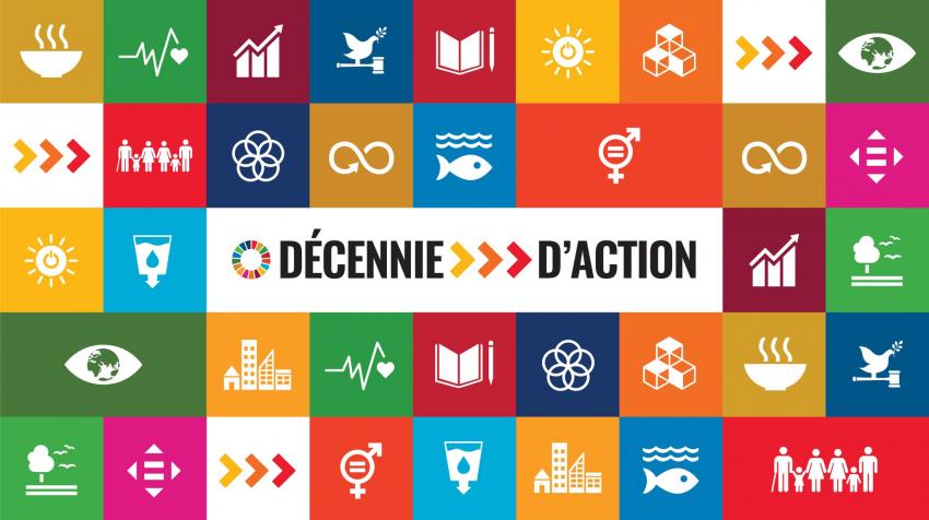 Les mots 'Decennie d'action' sont entoures des logos des objectifs de developpement durable (ODD).