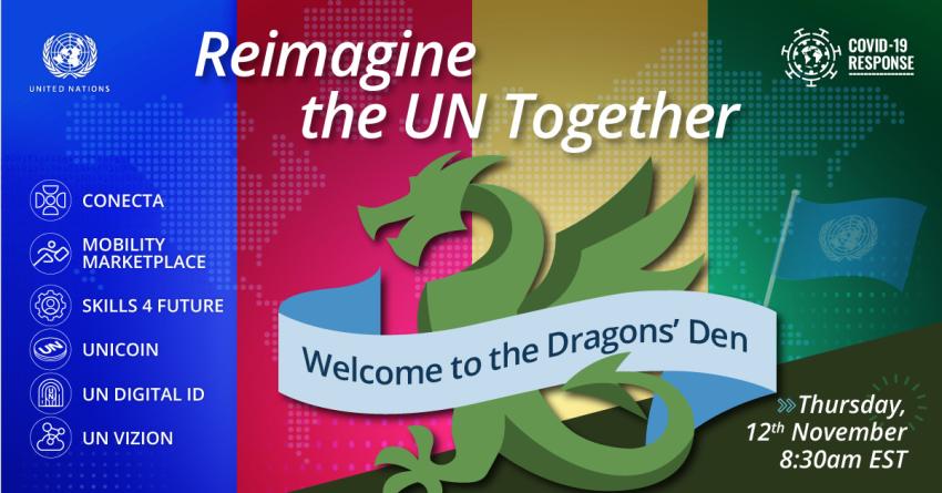Reimagine the UN Together Challenge finale: Dragons' Den will be broadcast live on 12 November 2020