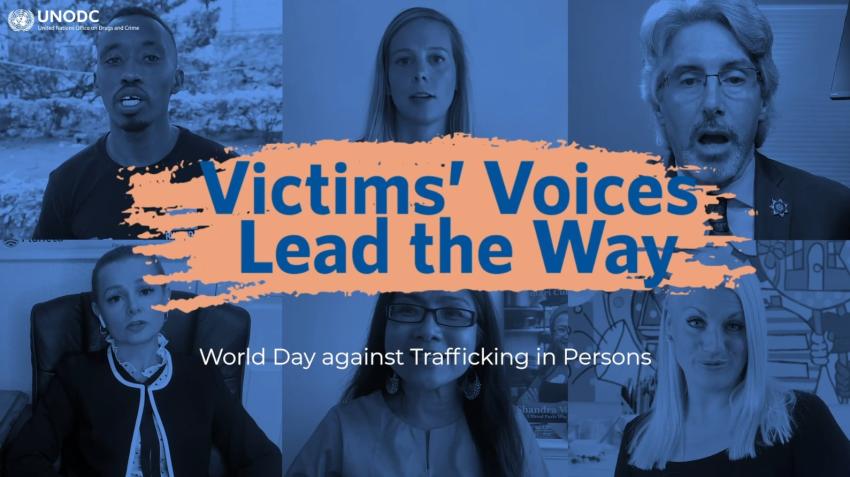 The theme for this year's World Day against Trafficking in Persons (30 July 2021) is "Victims' Voices Lead the Way". Image credit: United Nations Office on Drugs and Crime