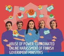Cover of the report "Abuse of Power: Coordinated Online Harassment of Finnish Government Ministers". Designed by Kristina Van Sant, Rolf Fredheim and  Gundars Bergmanis-Korāts.