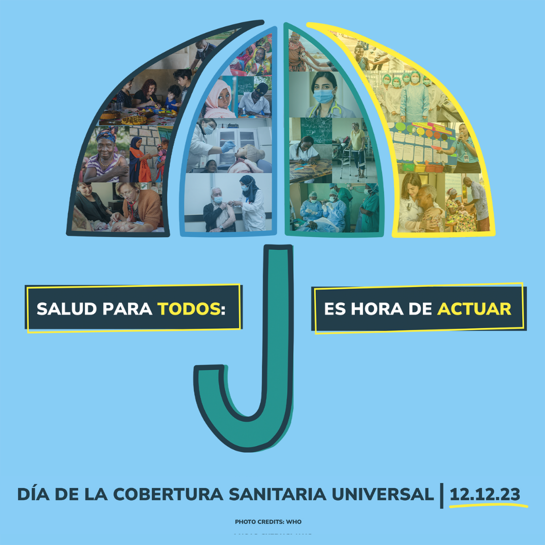 póster del Día Internacional de la Cobertura Sanitaria Universal 2023