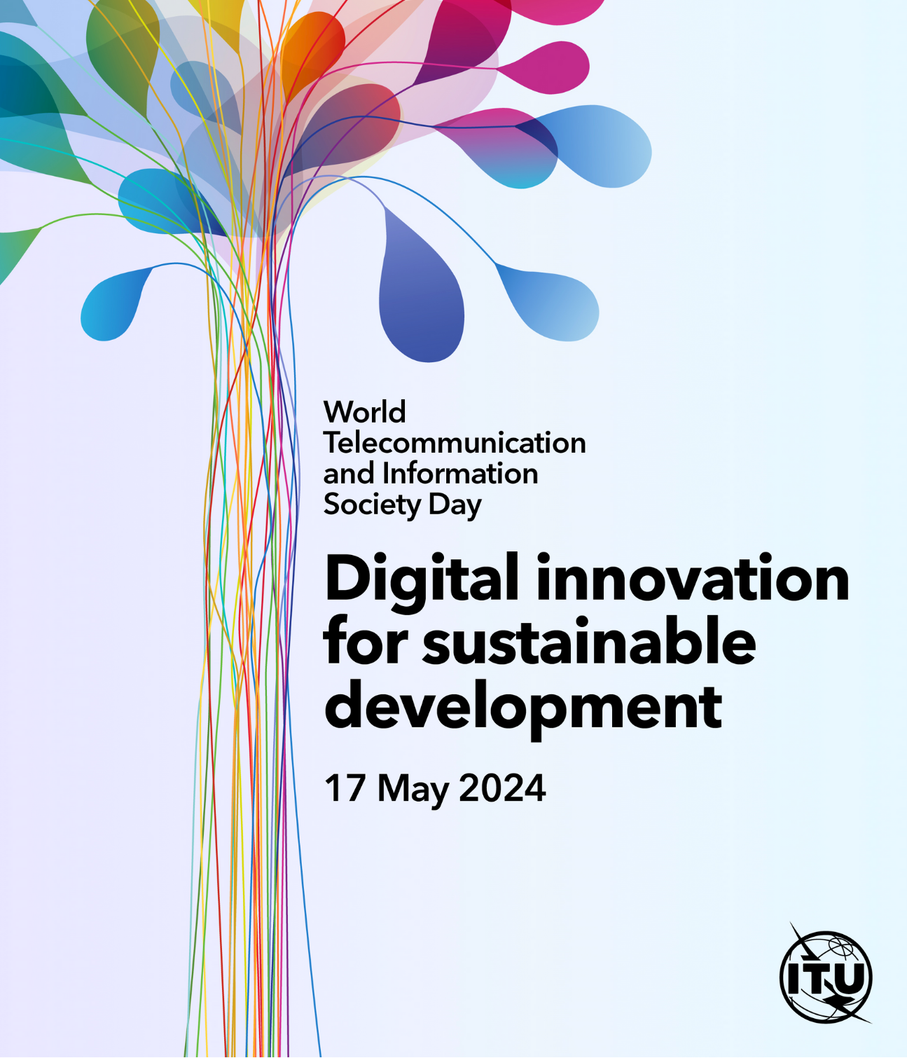 Infographie colorée avec le titre de la Journée mondiale des télécommunications et de la société de l'information 2024