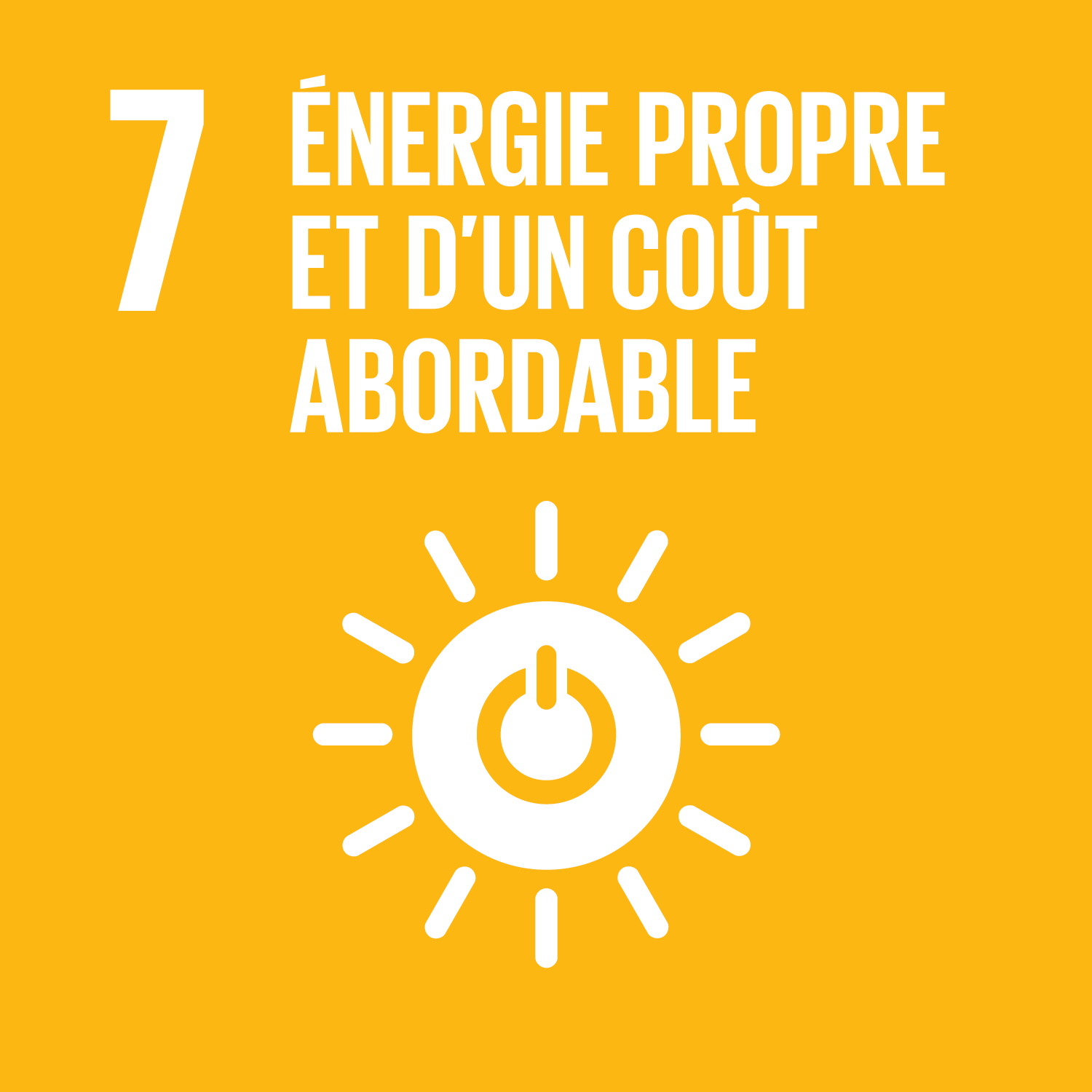 Objectif 7 : Garantir l&#39;accès de tous à des services énergétiques fiables, durables et modernes, à un coût abordable – Développement durable