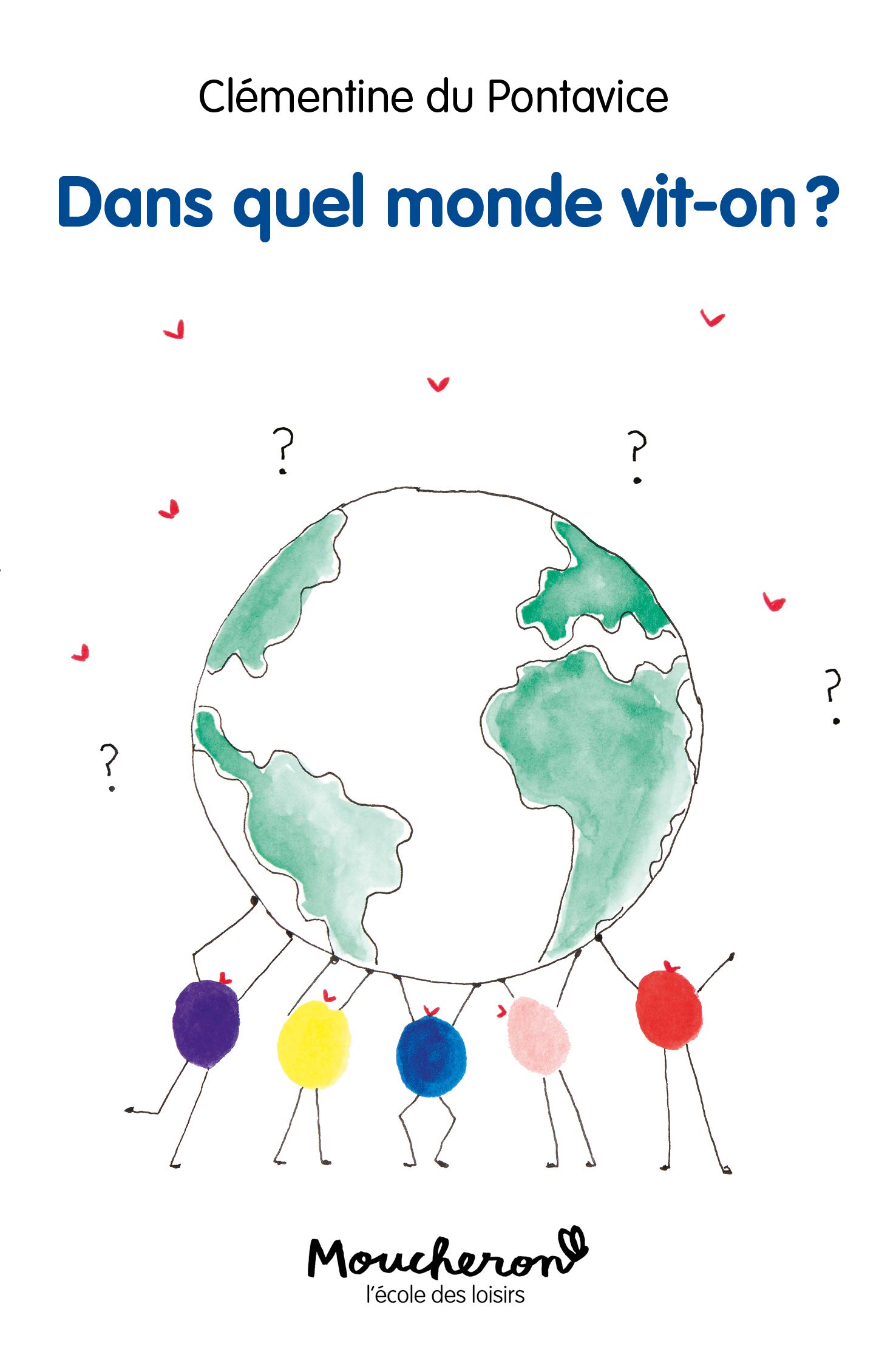 Dans-quel-monde-vit-on Couverture du livre : Dans quel monde vit-on ?