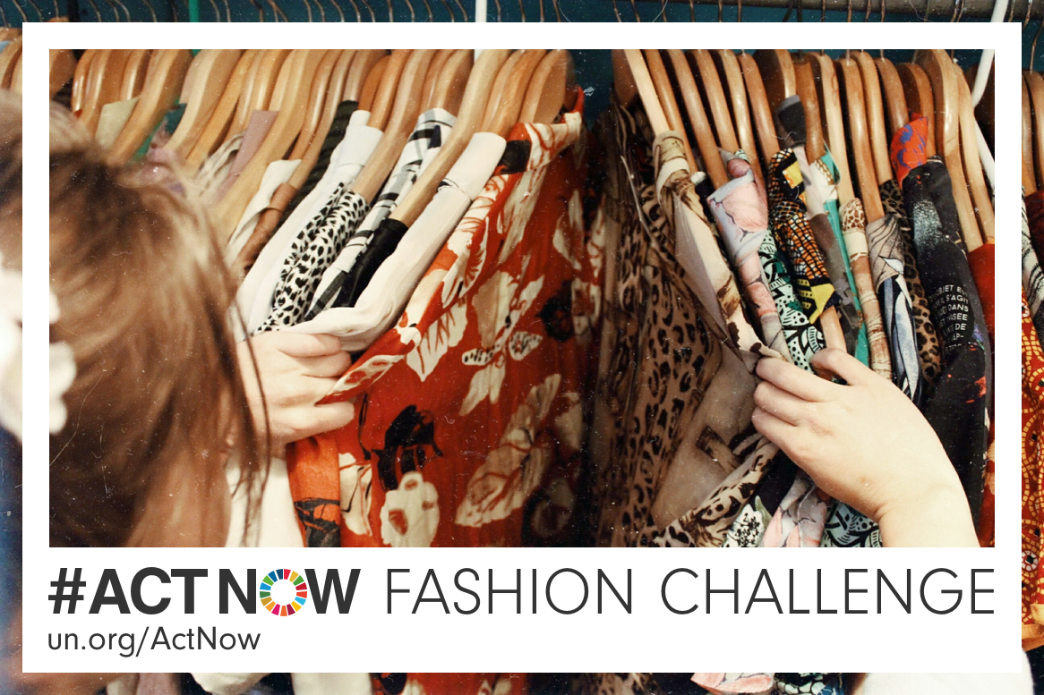 ActNow for Zero-Waste Fashion - United Nations Sustainable Development