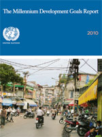 Millennium Development Goals Report 2010