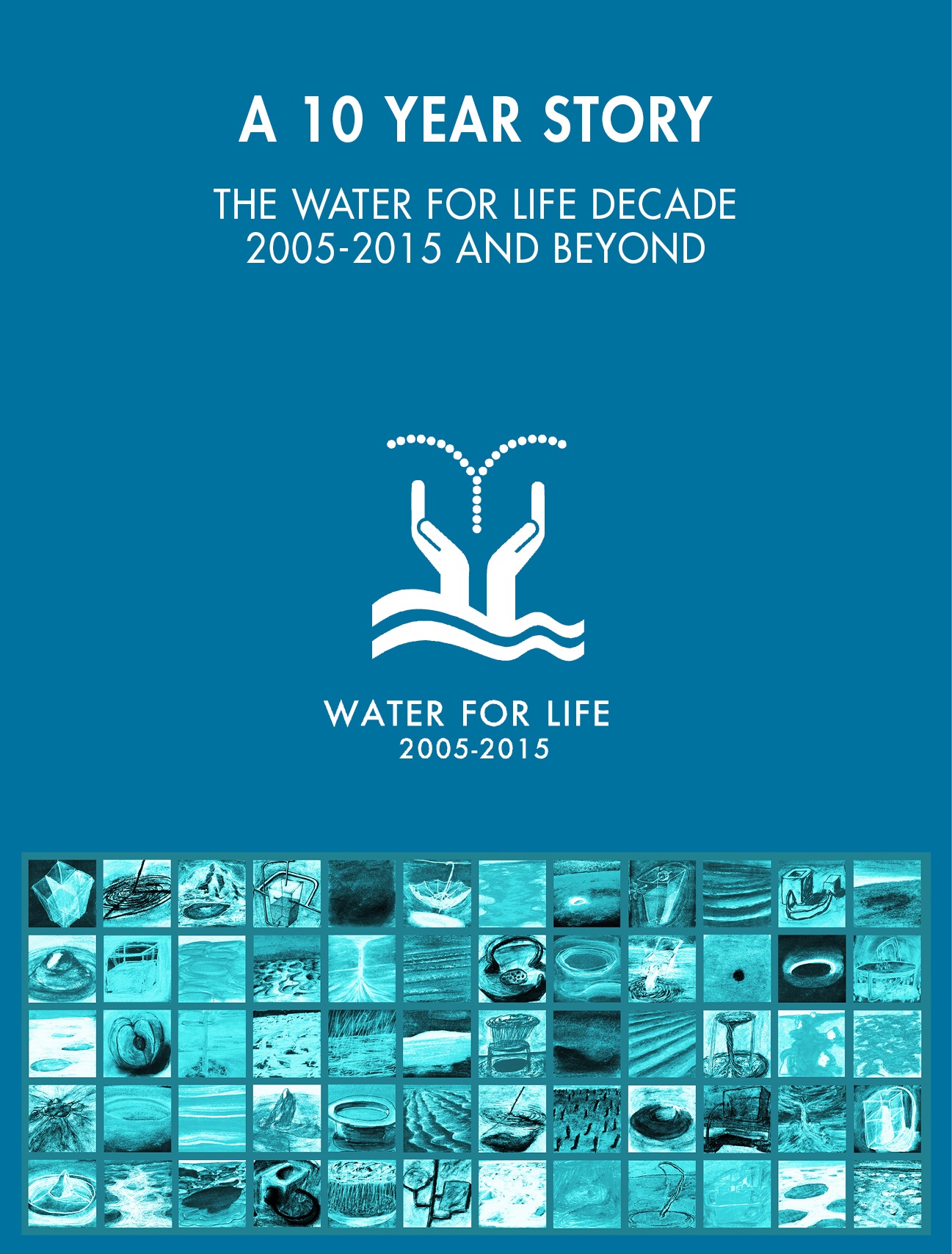 Оон вода. Water for Life 2005-2015. Water decade. Water Action decade. Water Action decade logo.