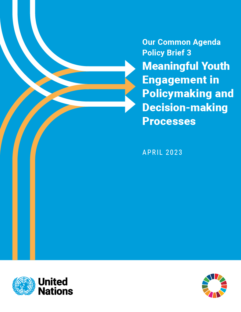 Blue cover with the text: “Our Common Agenda Policy Brief 3: Meaningful Youth Engagement in Policymaking and Decision-Making Processes.”